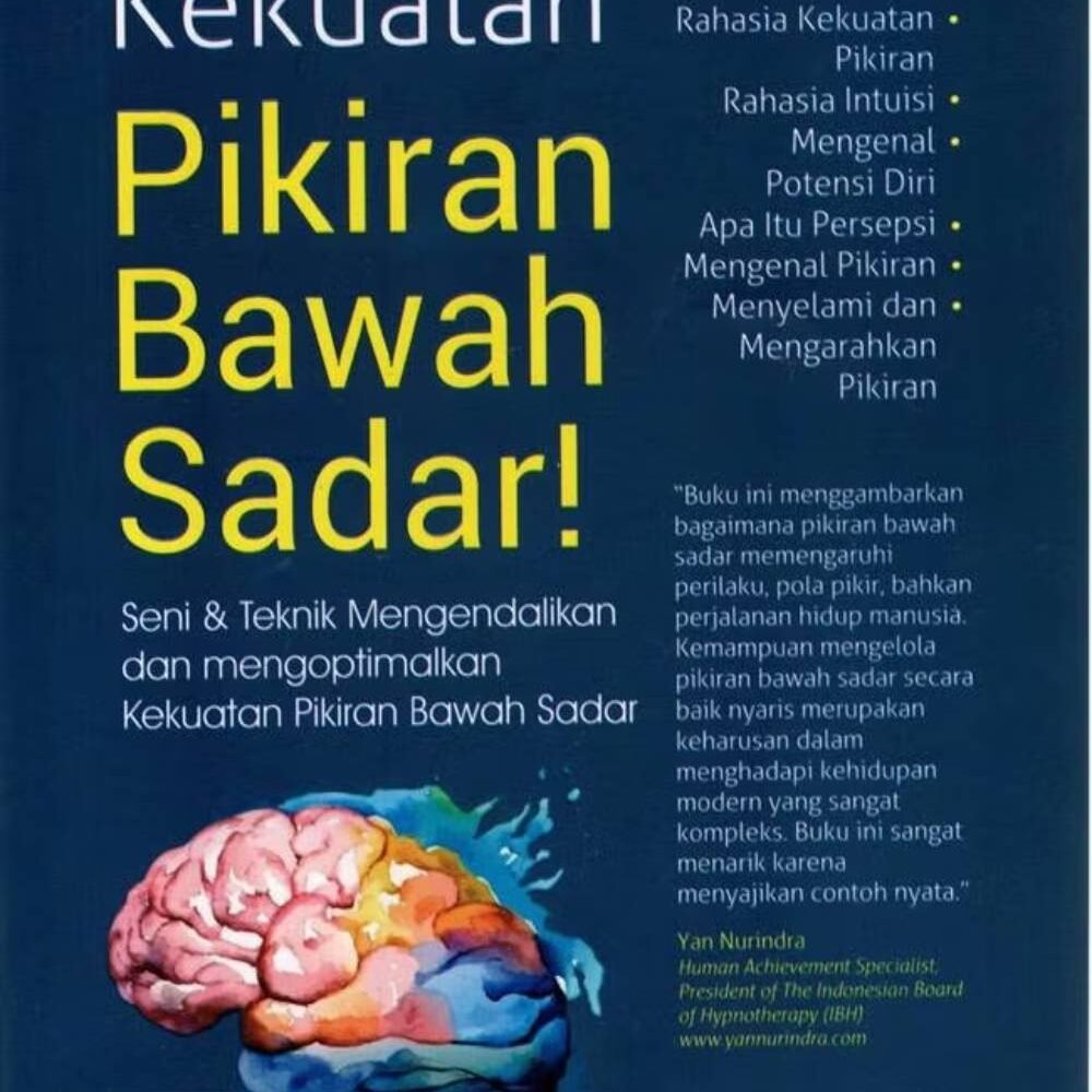 Aktifkan Kekuatan Pikiran Bawah Sadar