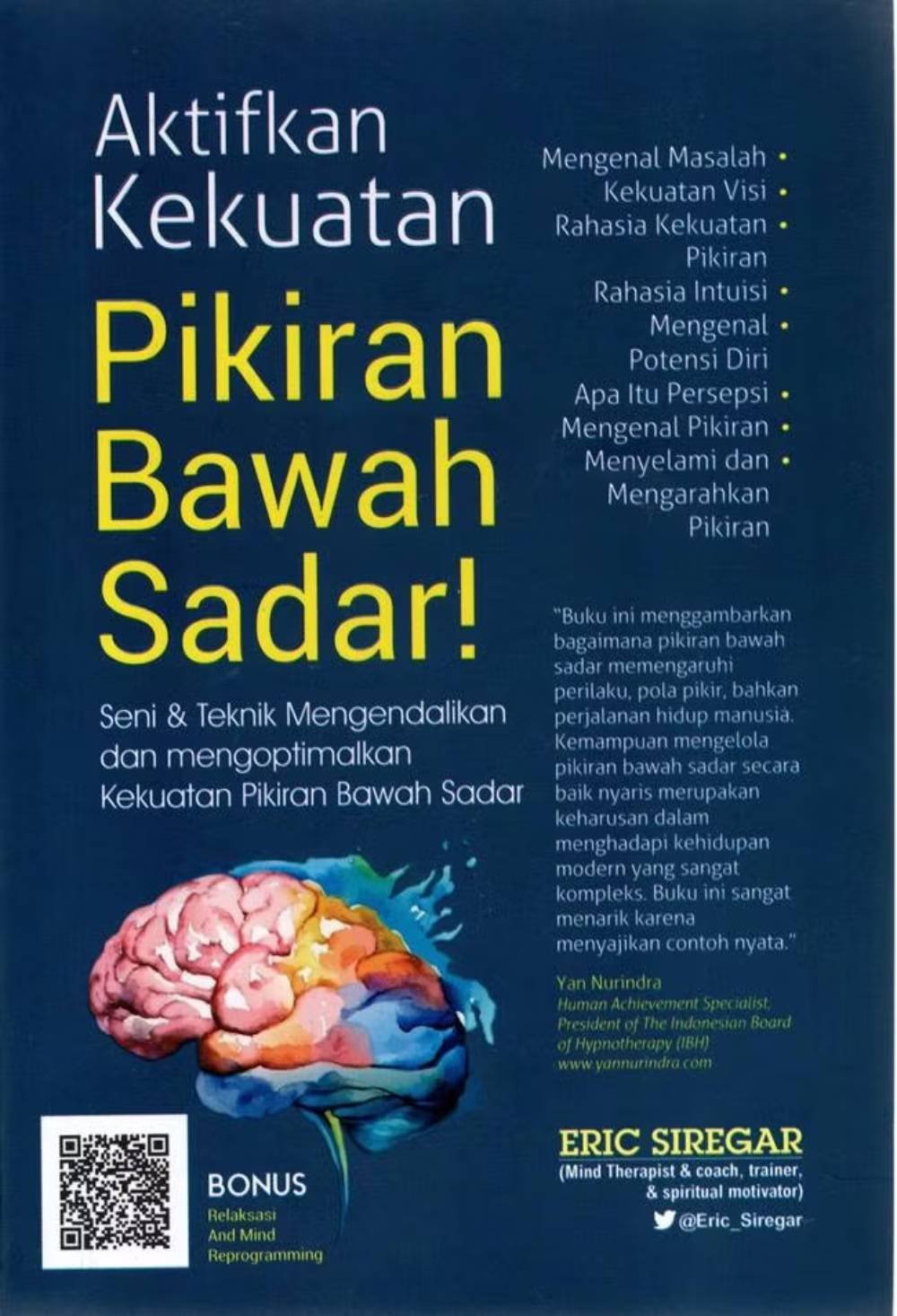 Aktifkan Kekuatan Pikiran Bawah Sadar