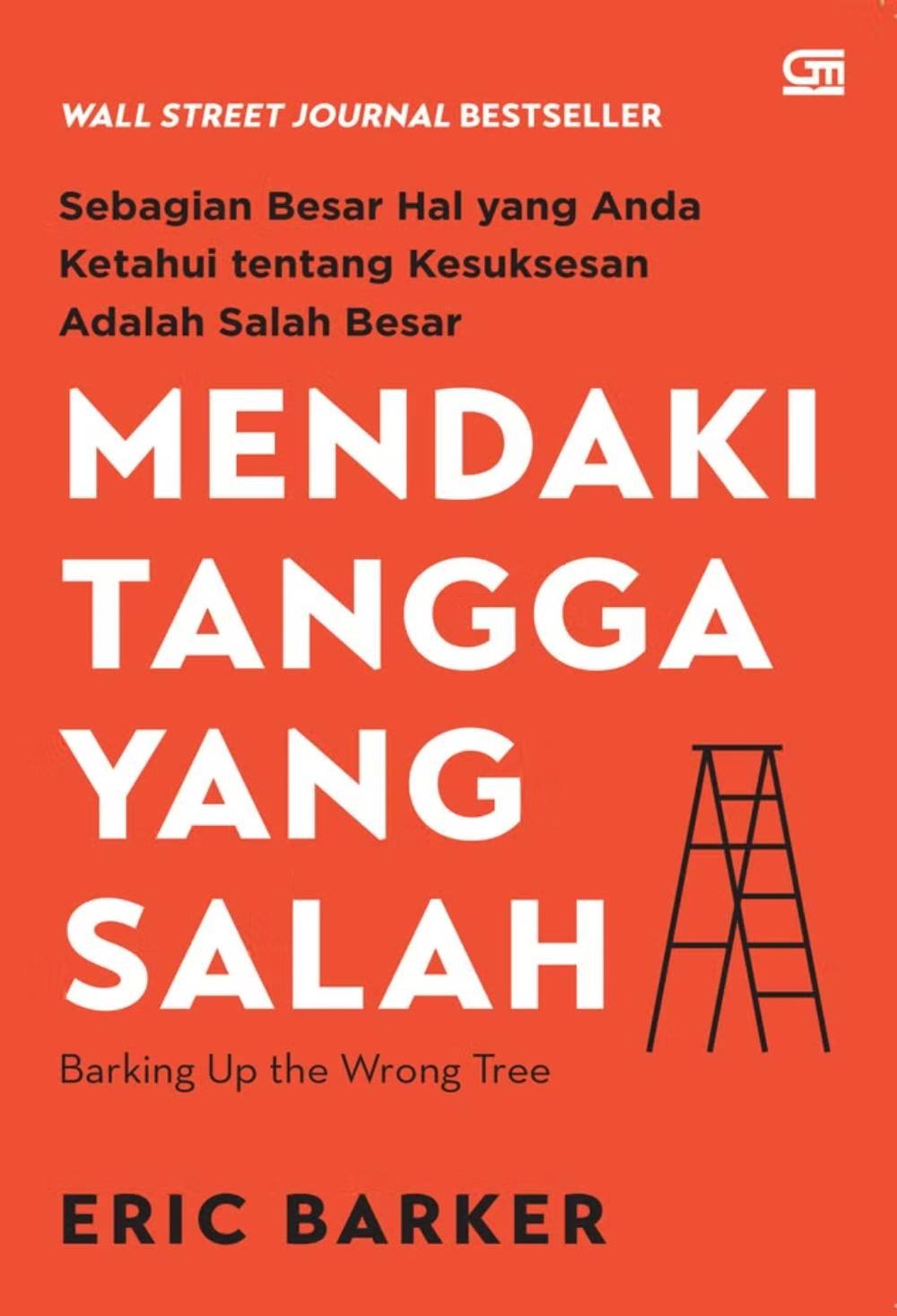 Mendaki Tangga Yang Salah