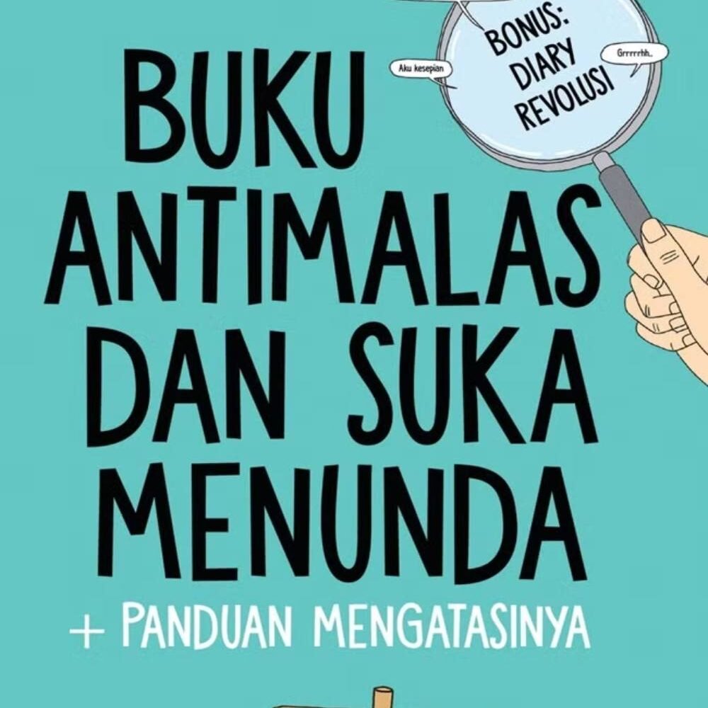 Antimalas Dan Suka Menunda