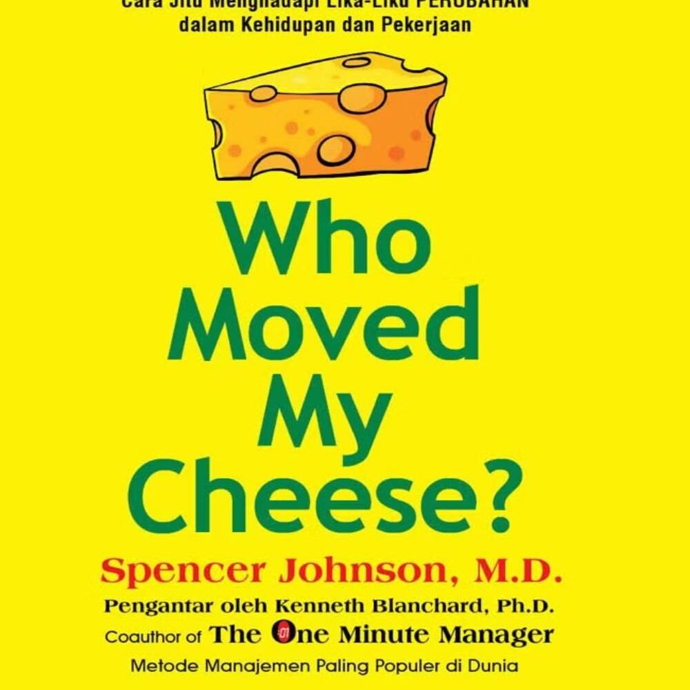 Who Move My Cheese