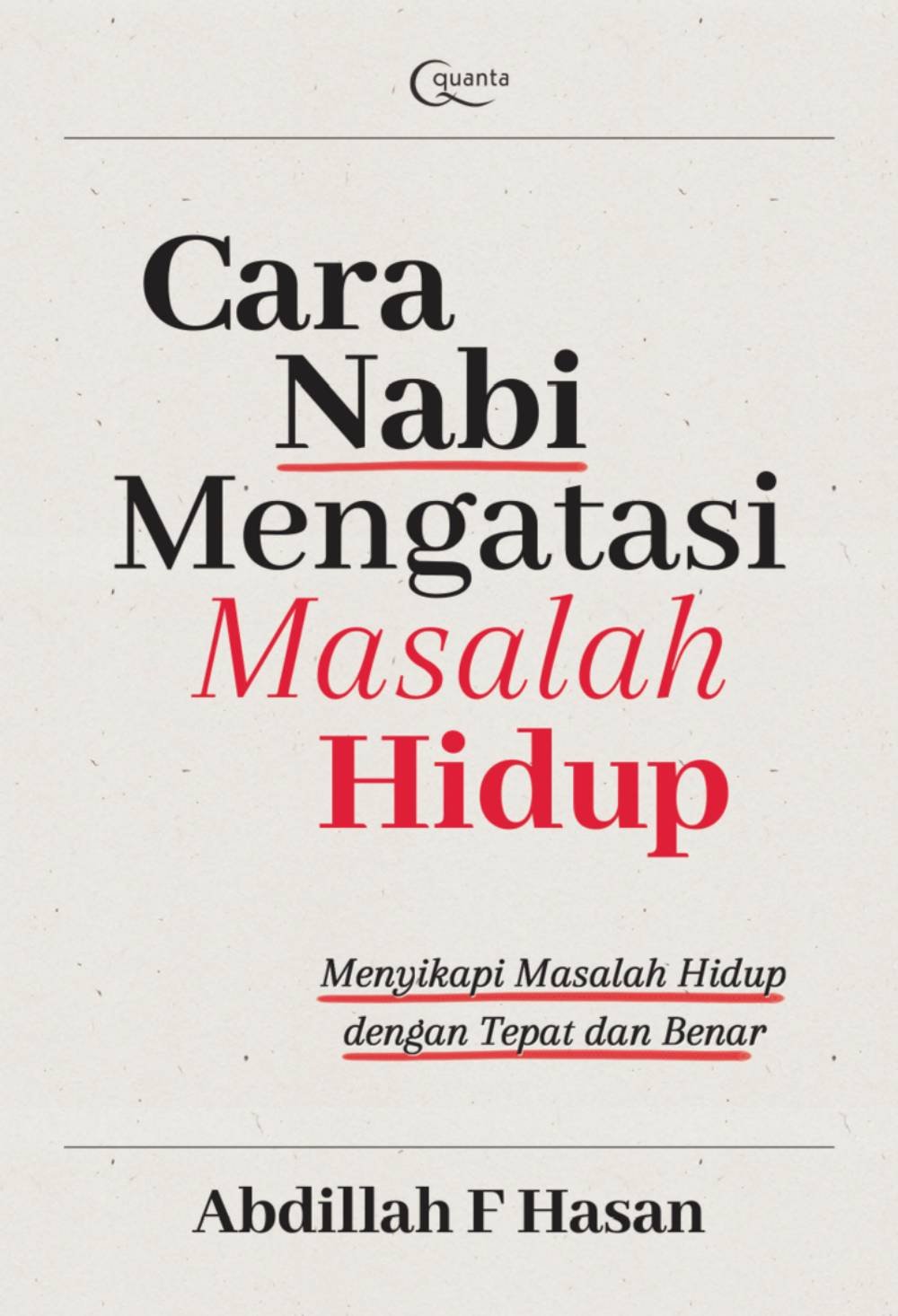 Cara Nabi Mengatasi Masalah Hidup