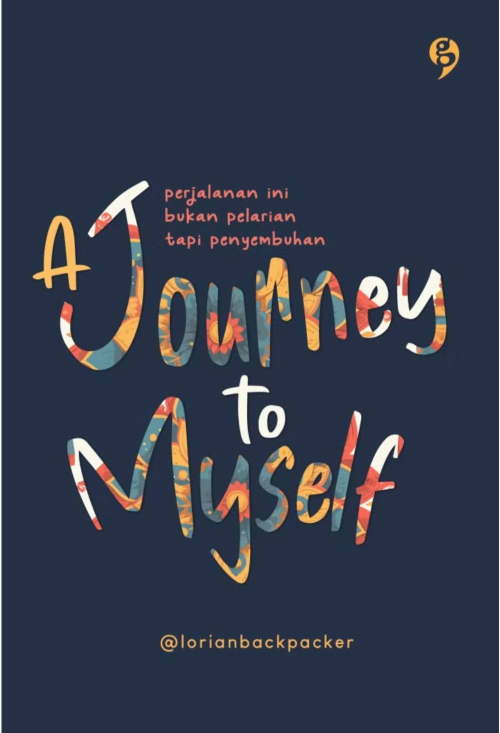 A Journey To Myself