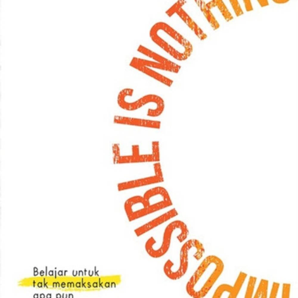 Impossible Is Nothing