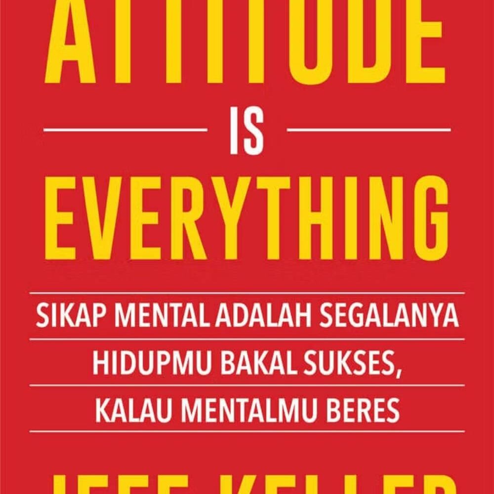 Attitude is Everything