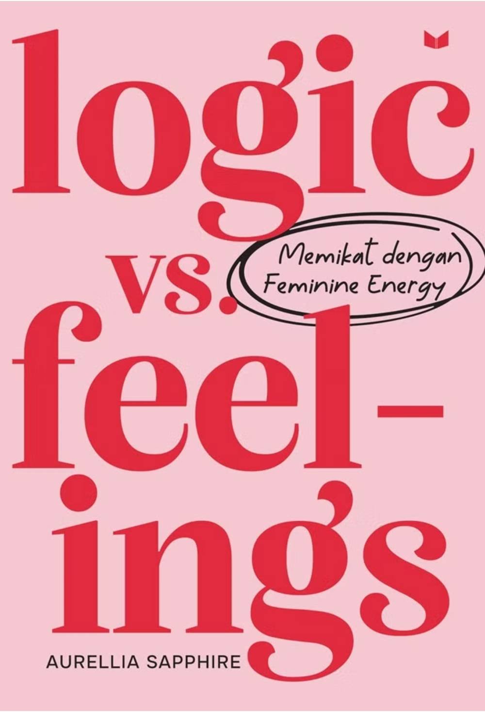 Logic vs Feelings