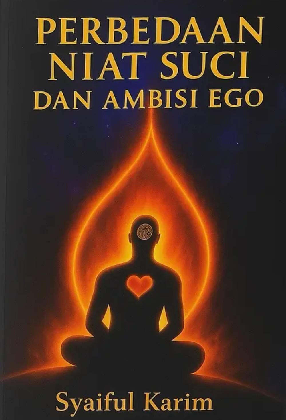 _Image_ Perbedaan Niat Suci Dan Ambisi Ego