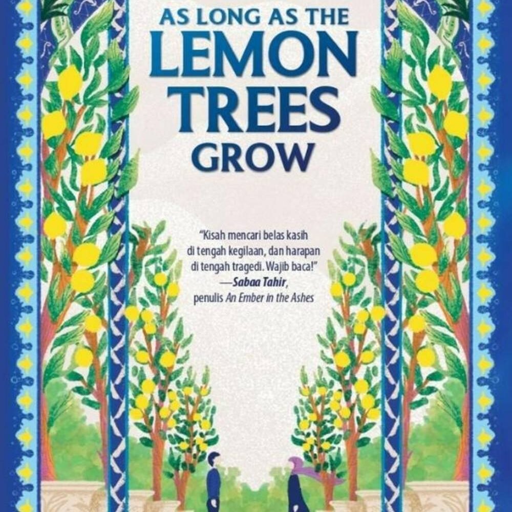 As Long As The Lemon Trees Grow