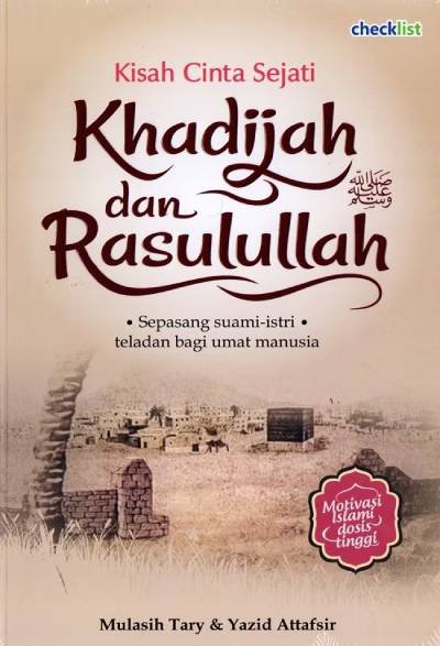 _Image_ Kisah Cinta Sejati Khadijah & Rasulullah SAW