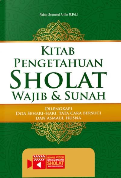 Kitab Pengetahuan Sholat Wajib & Sunah