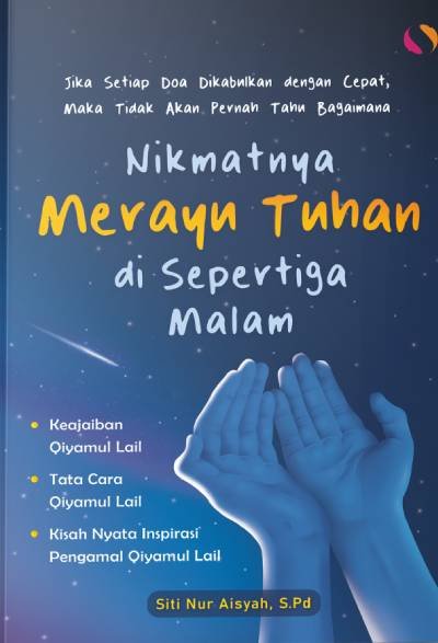 Nikmatinya Merayu Tuhan Di Sepertiga Malam