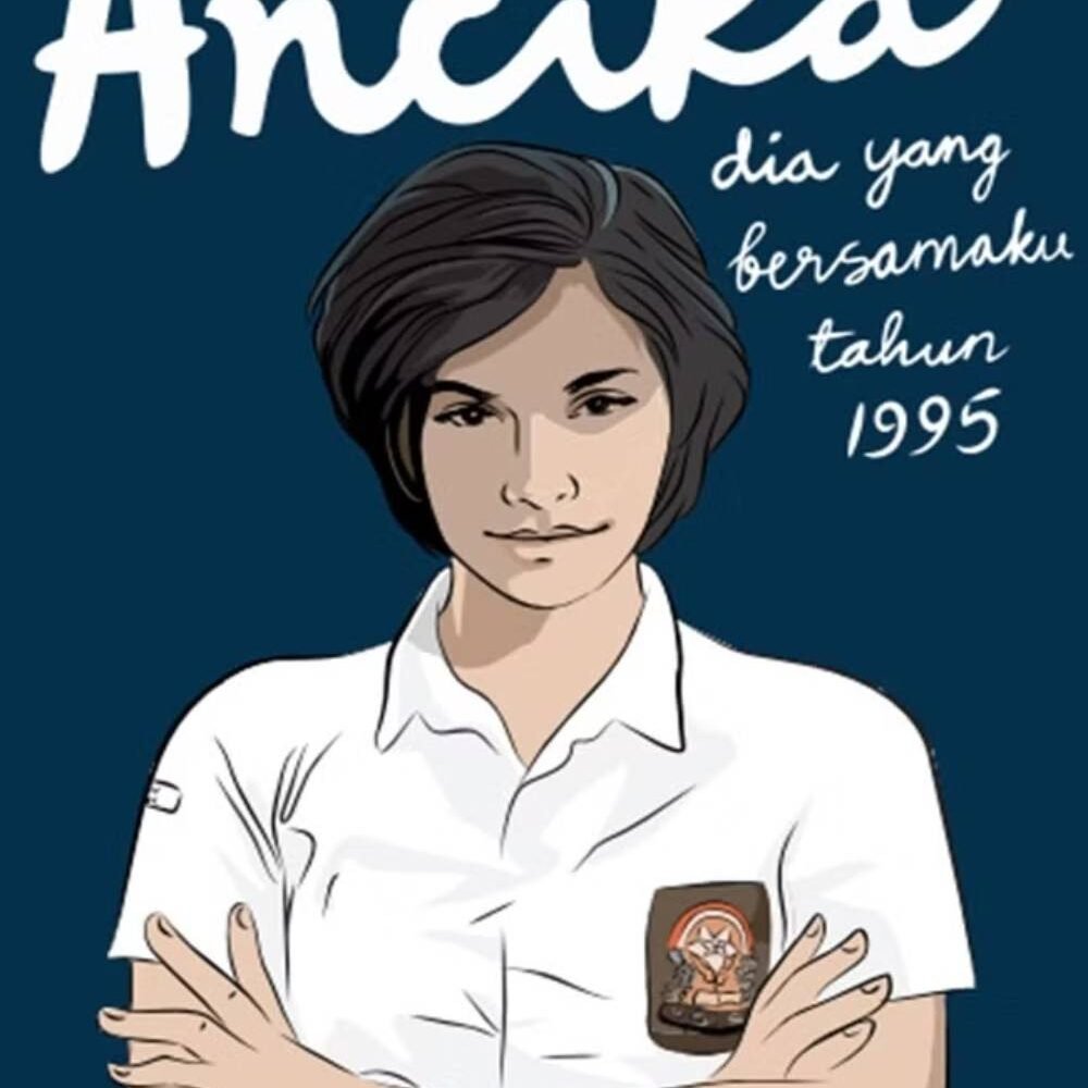 Novel Ancika Dia Yang Bersamaku Tahun 1995
