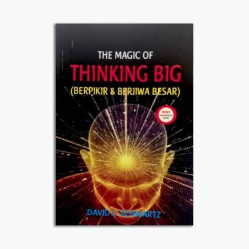 Berpikir dan Berjiwa Besar