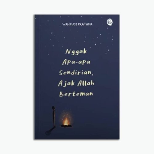 Template Website (1) (1) Nggak Apa - Apa Sendirian, Ajak Allah Berteman