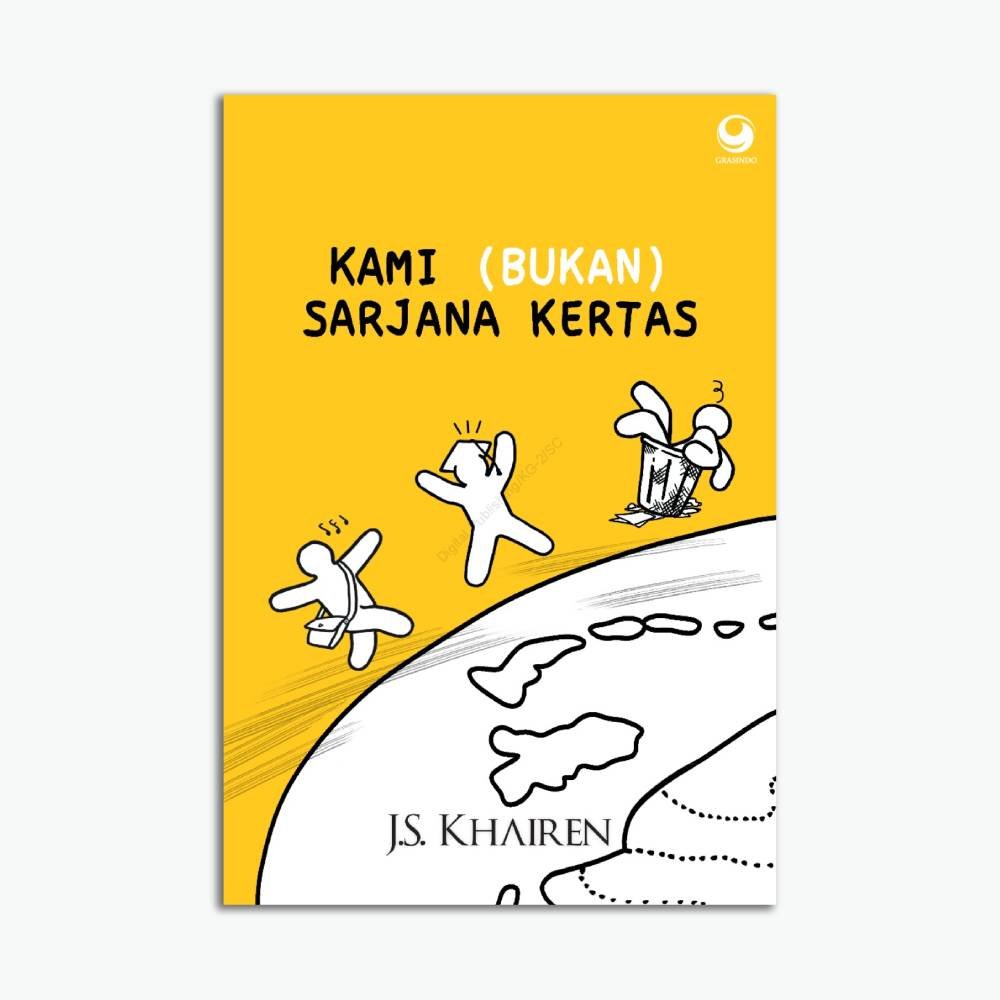 Kami (Bukan) Sarjana Kertas