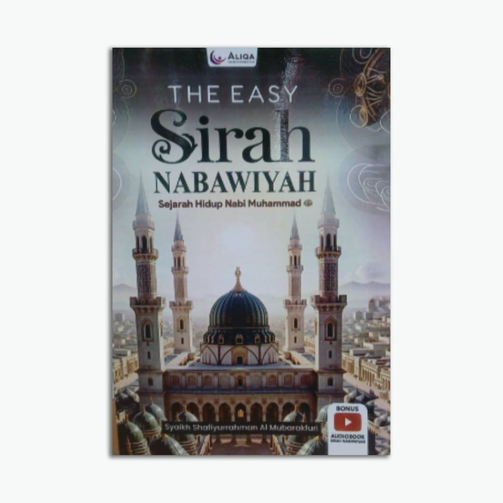 The Easy Sirah Nabawiyah Sejarah Perjalanan Nabi Muhammad