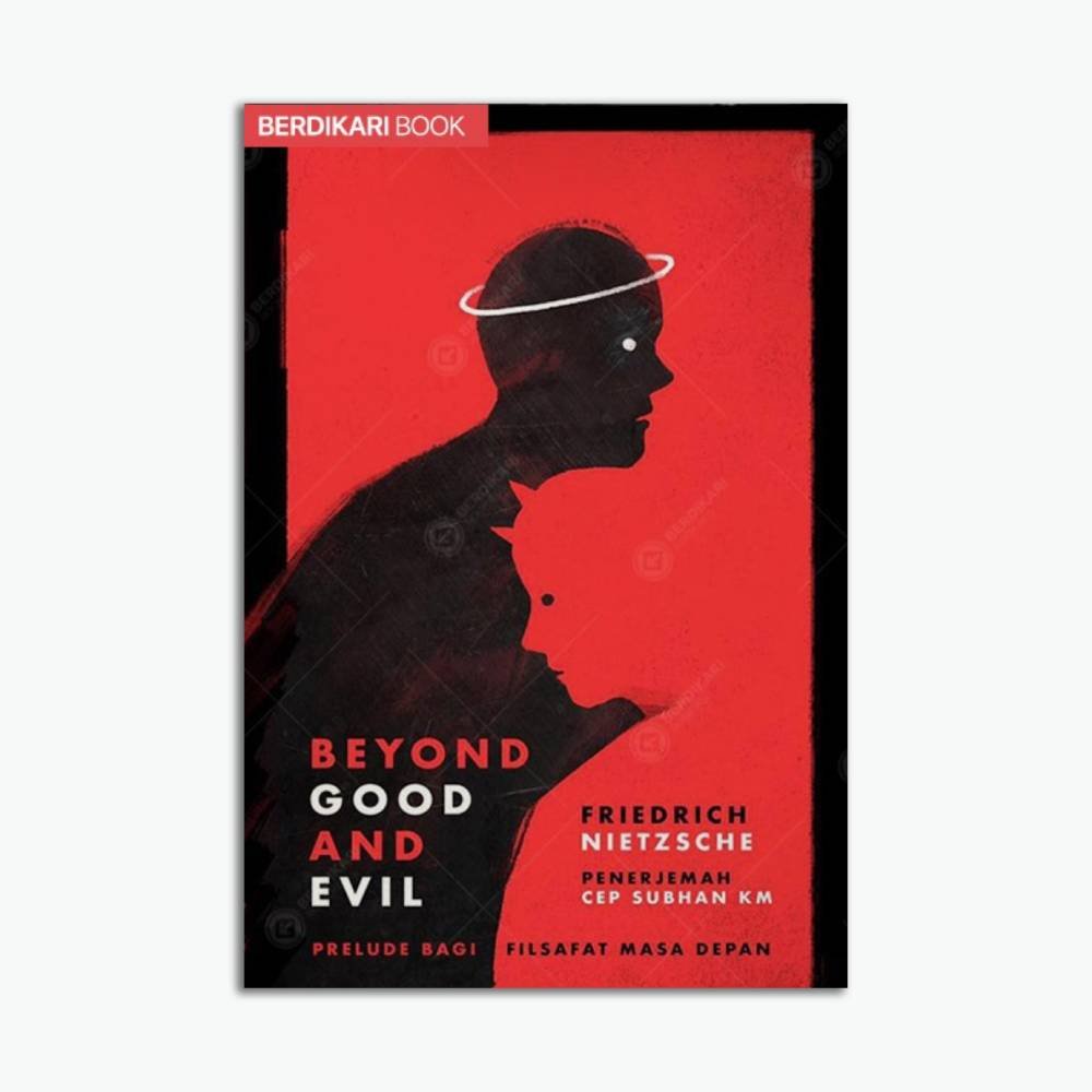 Beyond Good and Evil