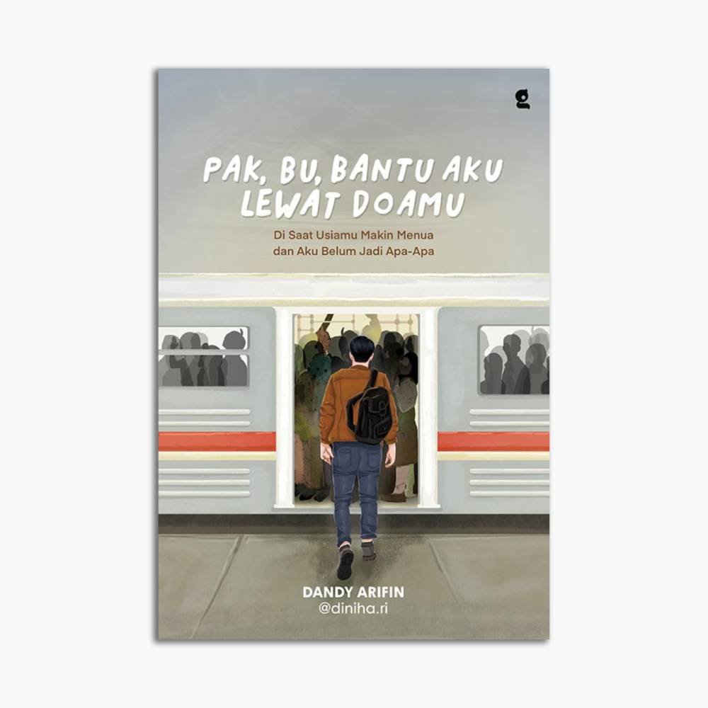 Template Website (1) (1) Pak Bu Bantu Aku Lewat Doamu : Di Saat Usiamu Makin Menua dan Aku Belum Jadi Apa-Apa