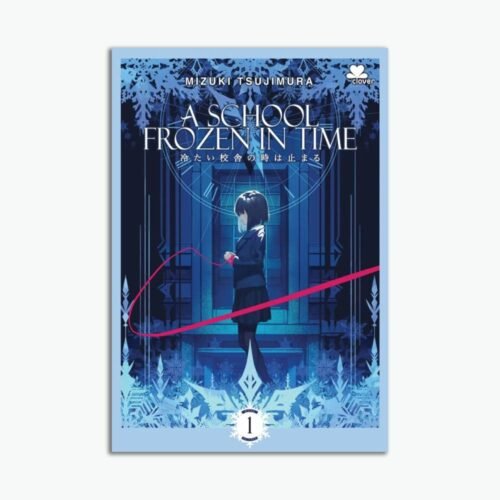 Novel A School Frozen In Time