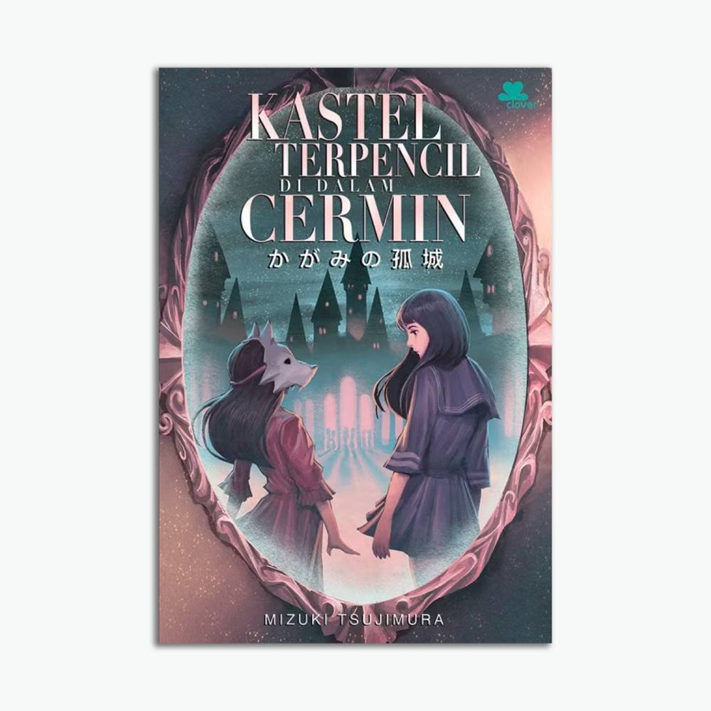 Kastel Terpencil di Dalam Cermin