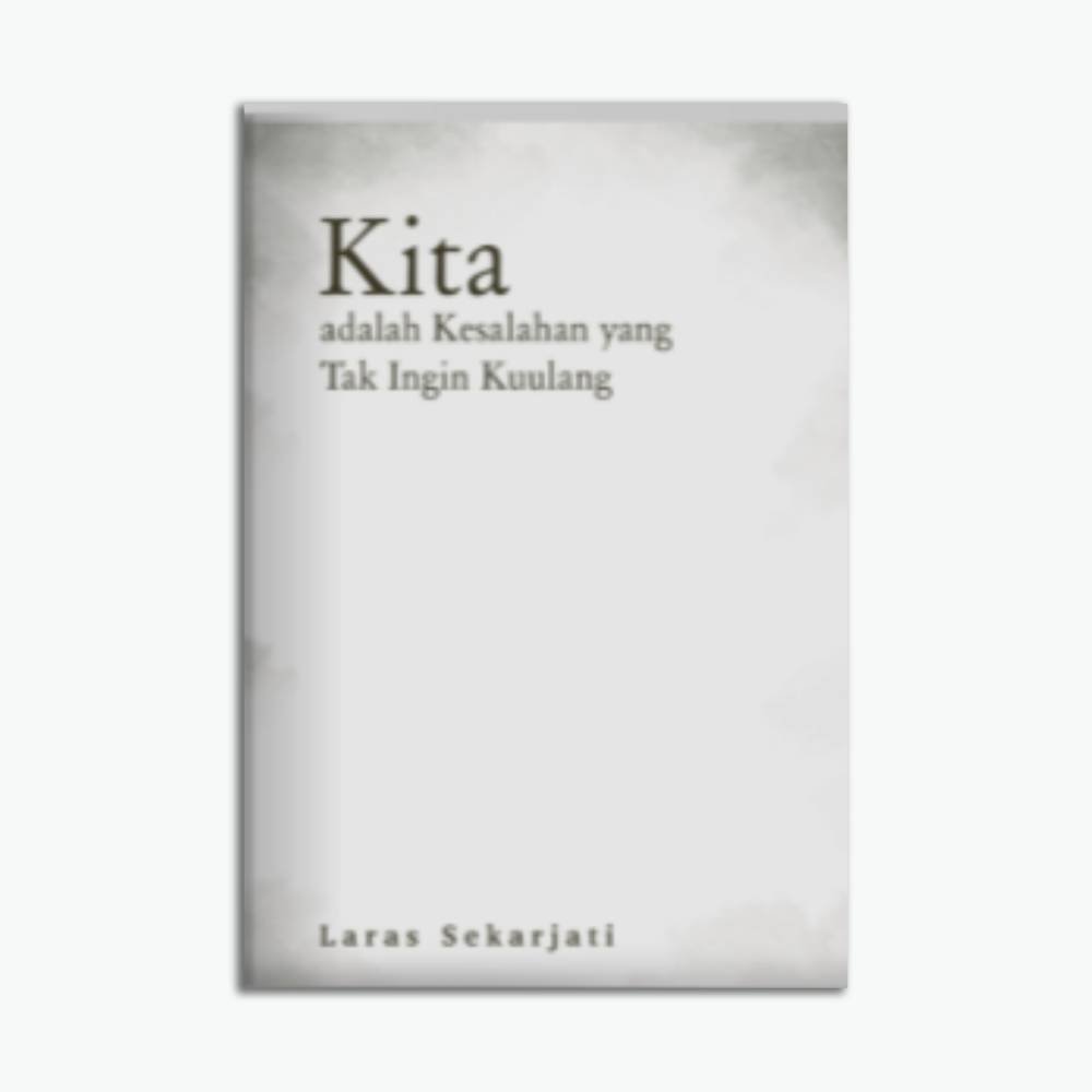 Template Website (1) Kita Adalah Kesalahan Yang Tak Ingin Kuulang