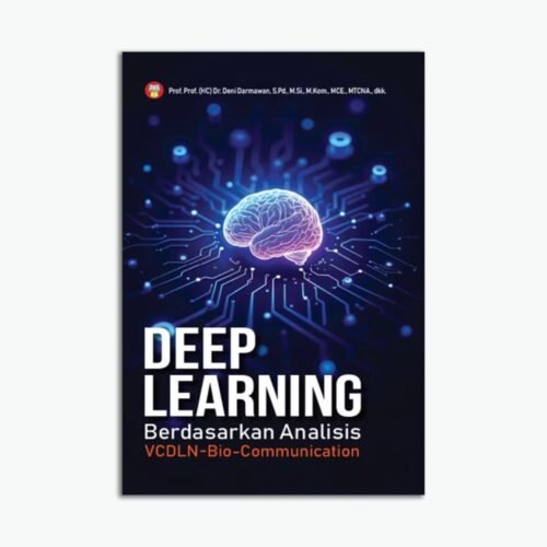 Deep Learning Berdasarkan Analisis VCDLN-BIO-COMMUNICATION