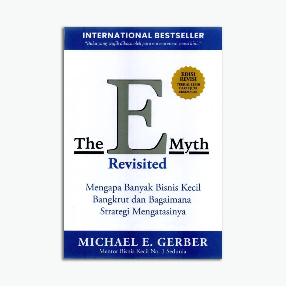 The E Myth Revisited