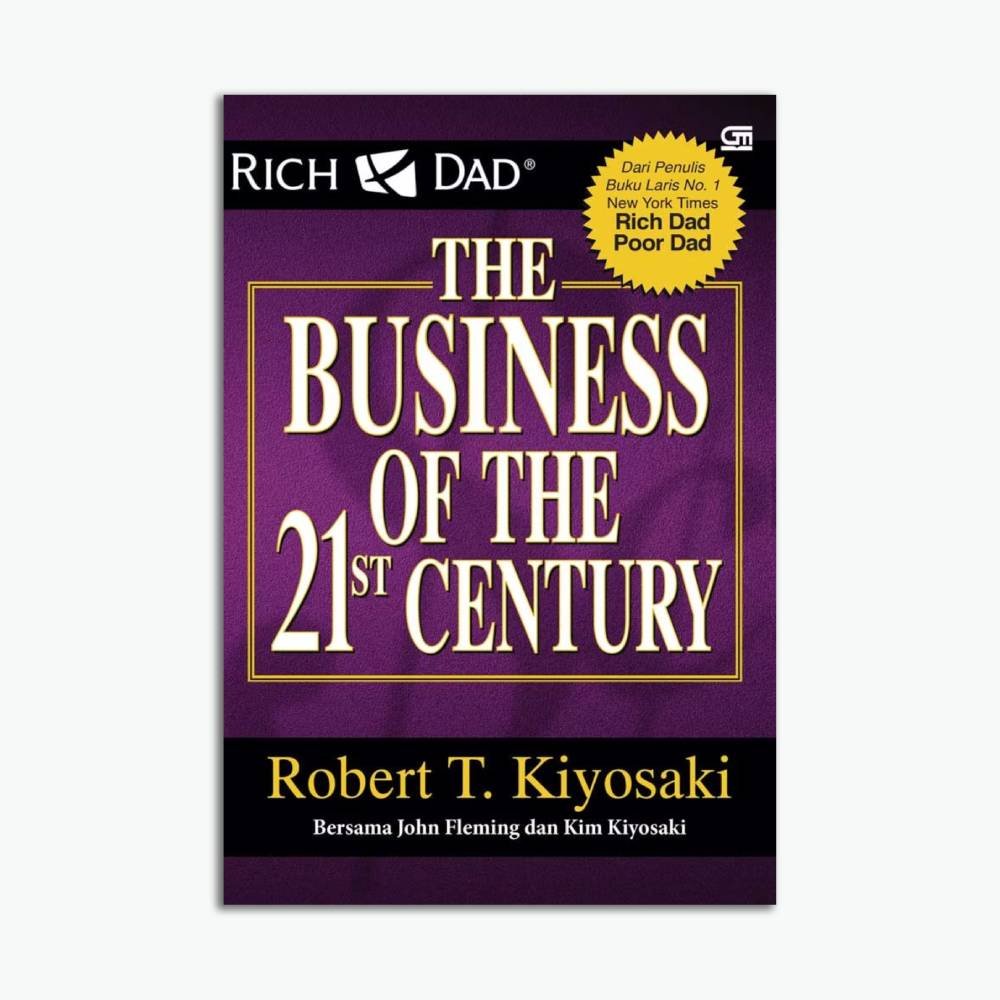 Rich Dad's The Business Of The 21st Century