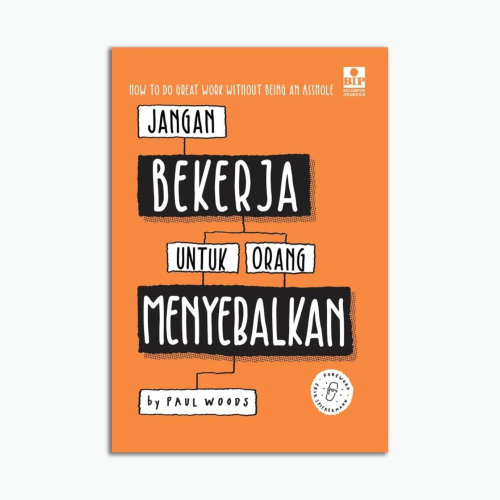 Jangan Bekerja Untuk Orang Menyebalkan