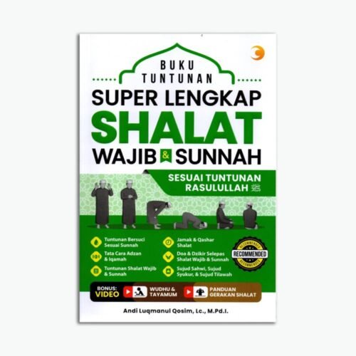 Tuntunan Shalat Wajib & Sunnah Lengkap