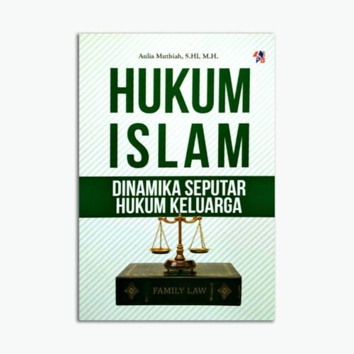 Hukum Islam Dinamika Seputar Hukum Keluarga