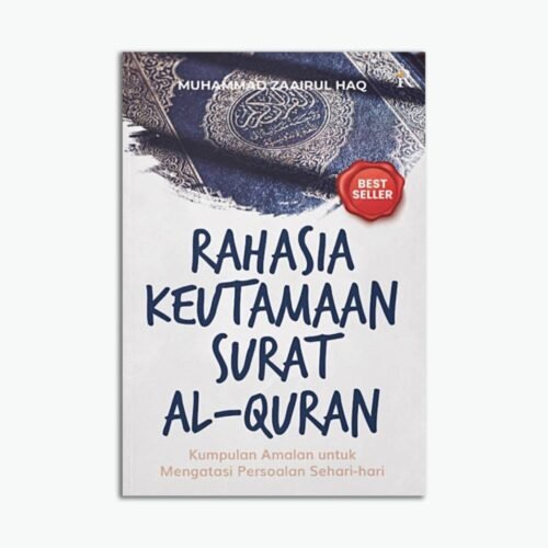 Rahasia Keutamaan Surat Al-Quran