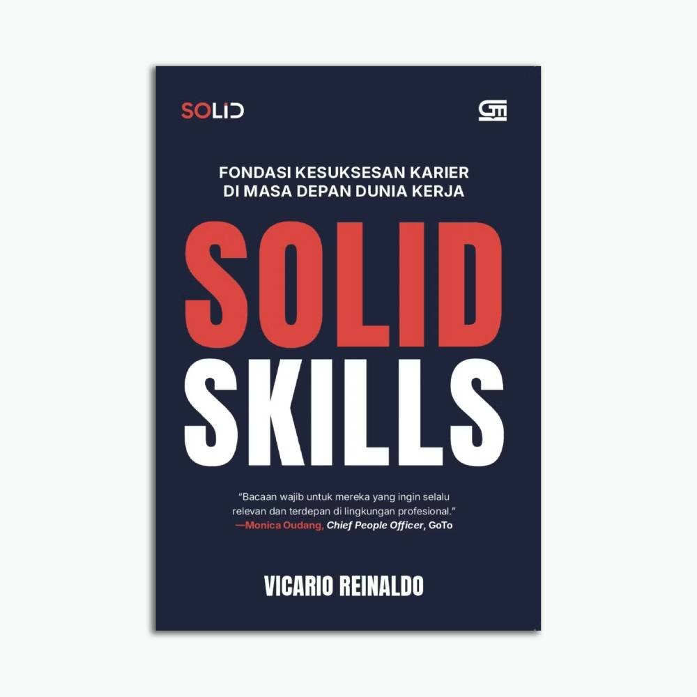Solid Skills: Fondasi Kesuksesan Karier di Masa Depan Dunia Kerja