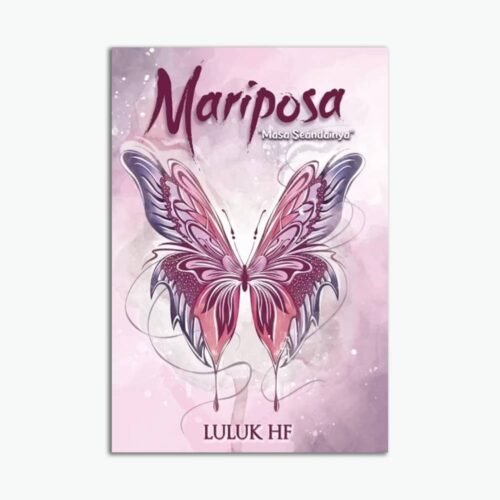 Novel Mariposa "Masa Seandainya"