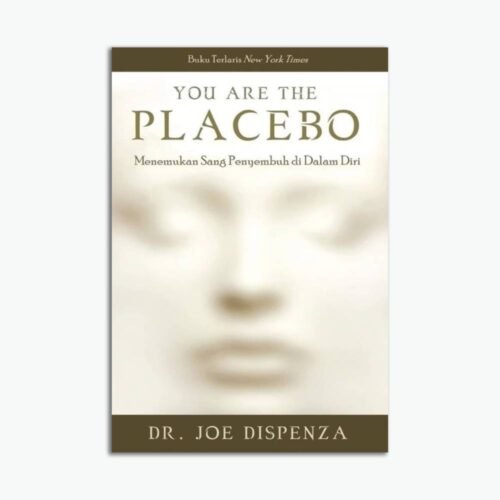 You Are The Placebo