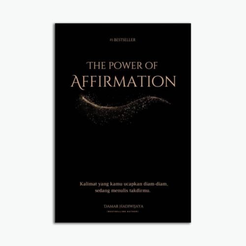 The Power Of Affirmation