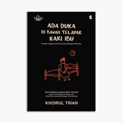 Ada Duka Dibawah Telapak Kaki Ibu
