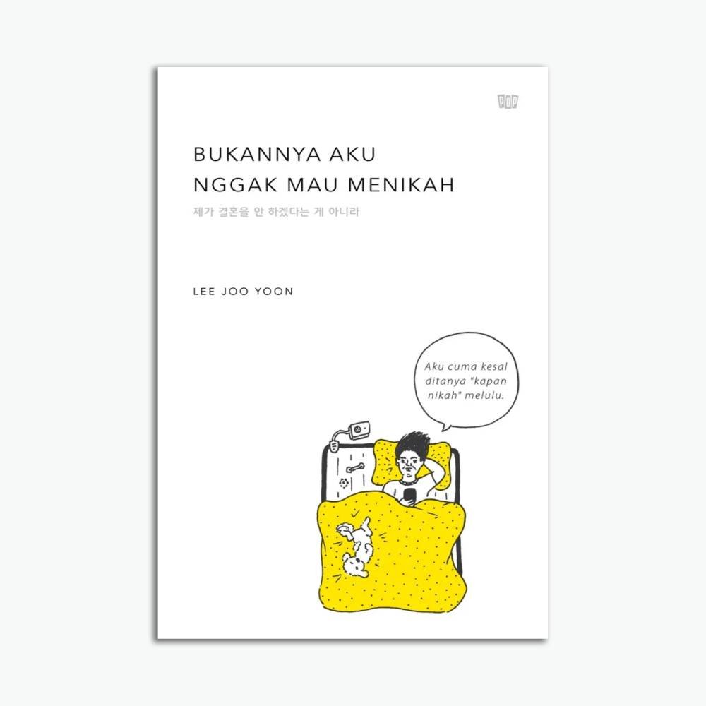 Bukannya Aku Nggak Mau Menikah