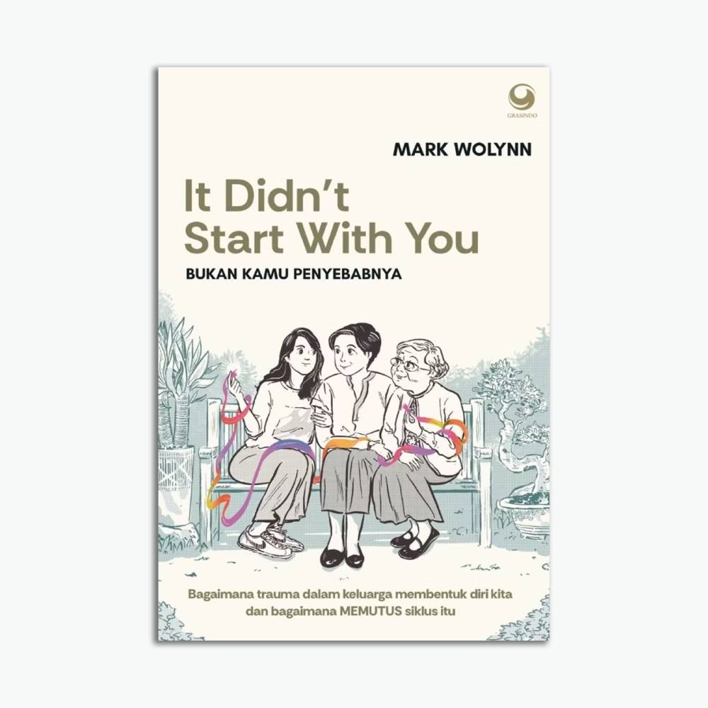 It Didn’T Start With You : Bukan Kamu Penyebabnya
