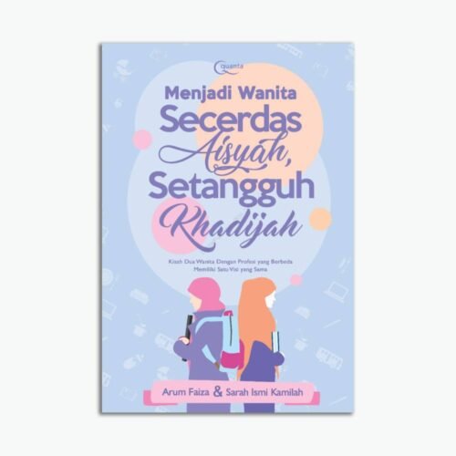 Template Website (1) Menjadi Wanita Secerdas Aisyah, Setangguh Khadijah