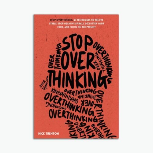 Stop Overthinking