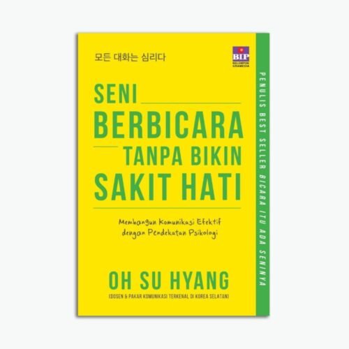 Seni Berbicara Tanpa Bikin Sakit Hati