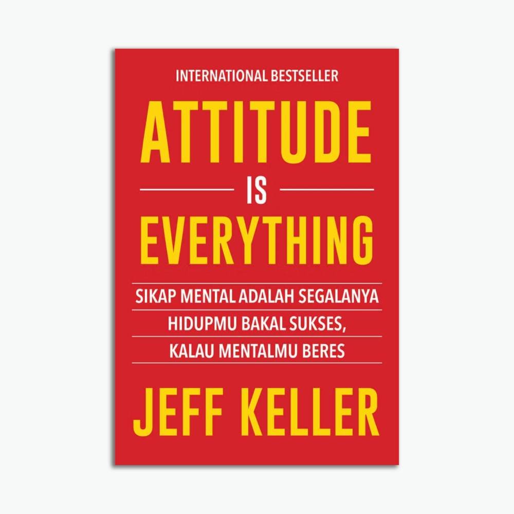 Attitude is Everything
