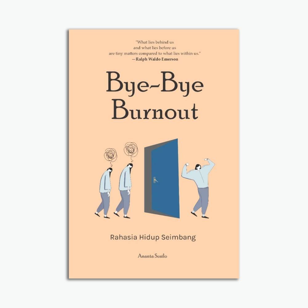 Bye-Bye Burnout