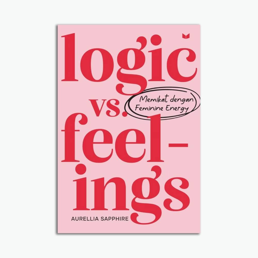 Logic vs Feelings