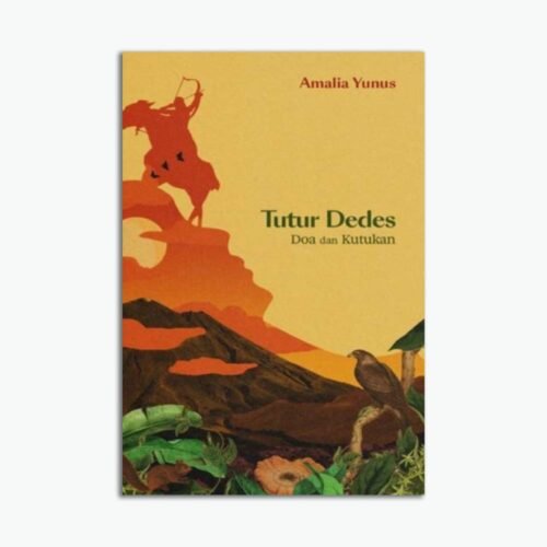 Tutur Dedes: Doa dan Kutukan