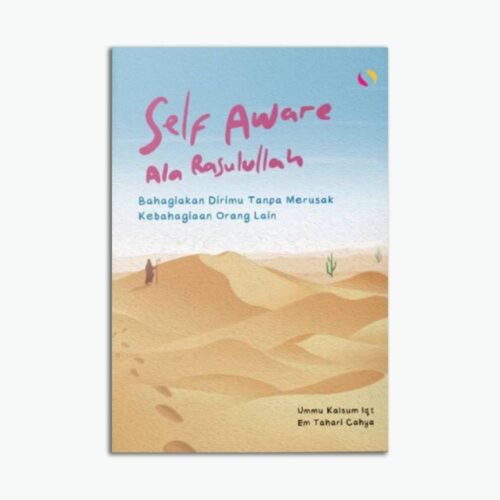 Self Aware Ala Rasulullah