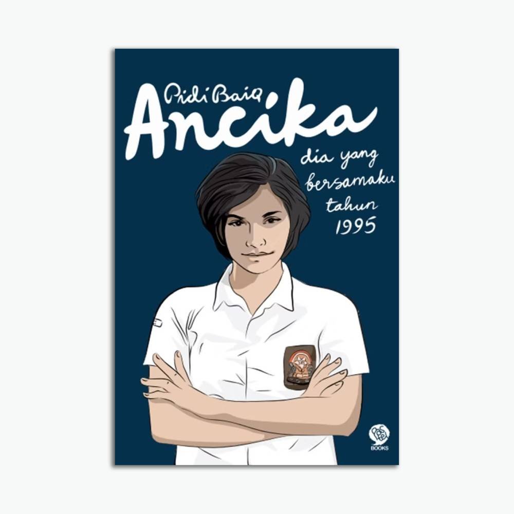 Novel Ancika Dia Yang Bersamaku Tahun 1995