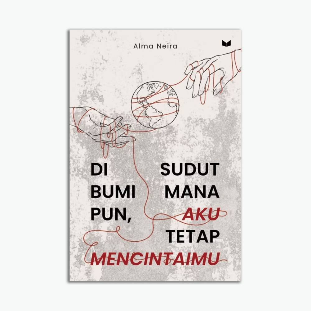 Di Sudut Bumi Manapun Aku Tetap Mencintaimu