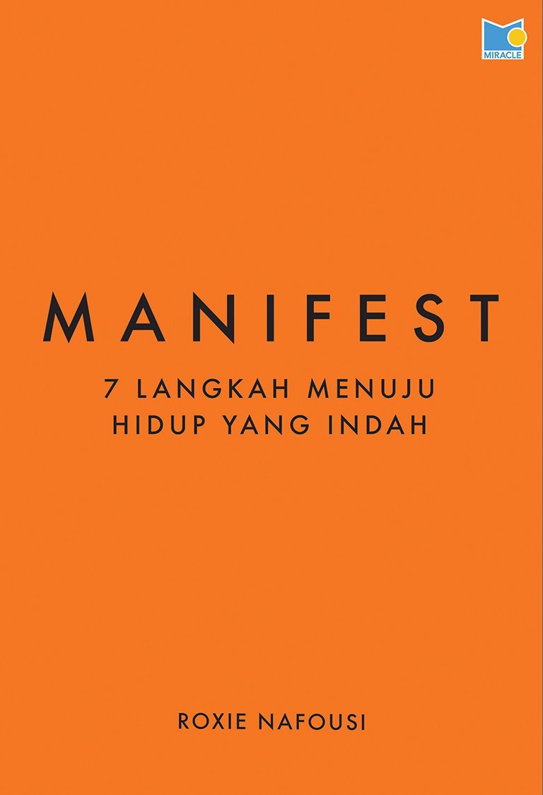 Manifest 7 Langkah Menuju Hidup yang Indah
